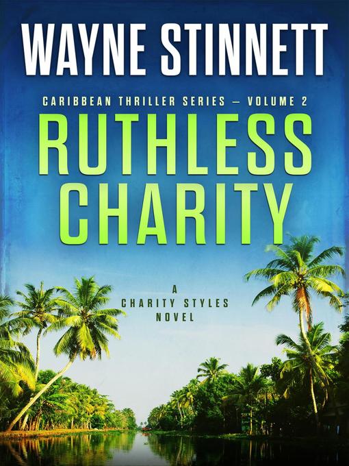 Title details for Ruthless Charity by Wayne Stinnett - Wait list